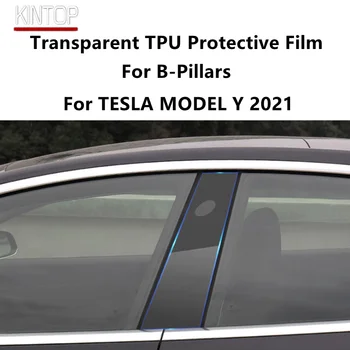 Para o TESLA MODEL Y 2021 B-Pilares TPU Transparente Película Protetora Anti-risco Reparação Filme Acessórios para Montar